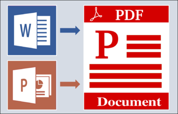 Convert Word documents and PowerPoint presentations into PDFS
